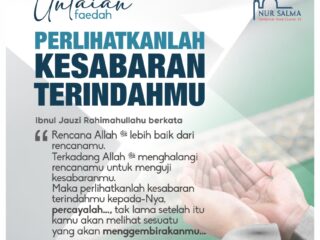 PERLIHATKANLAH KESABARAN TERINDAHMU